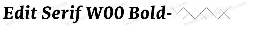 Edit Serif W00 Bold字体转换